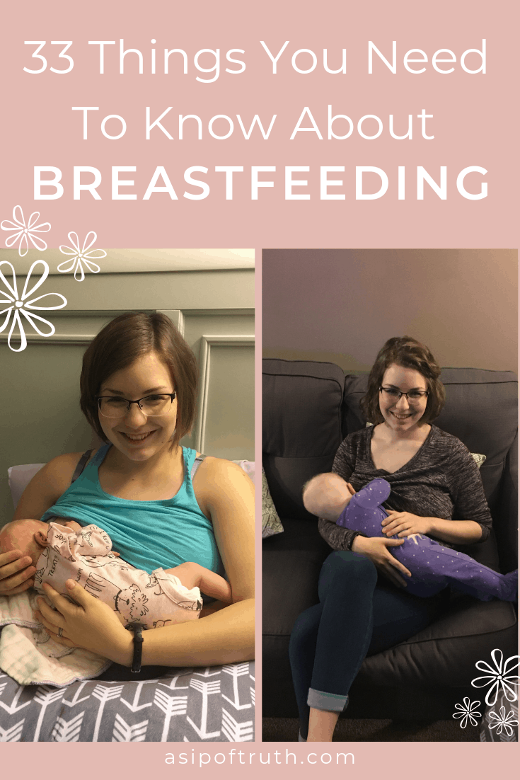 The 33 Things You Need To Know About Breastfeeding - A Sip of Truth
