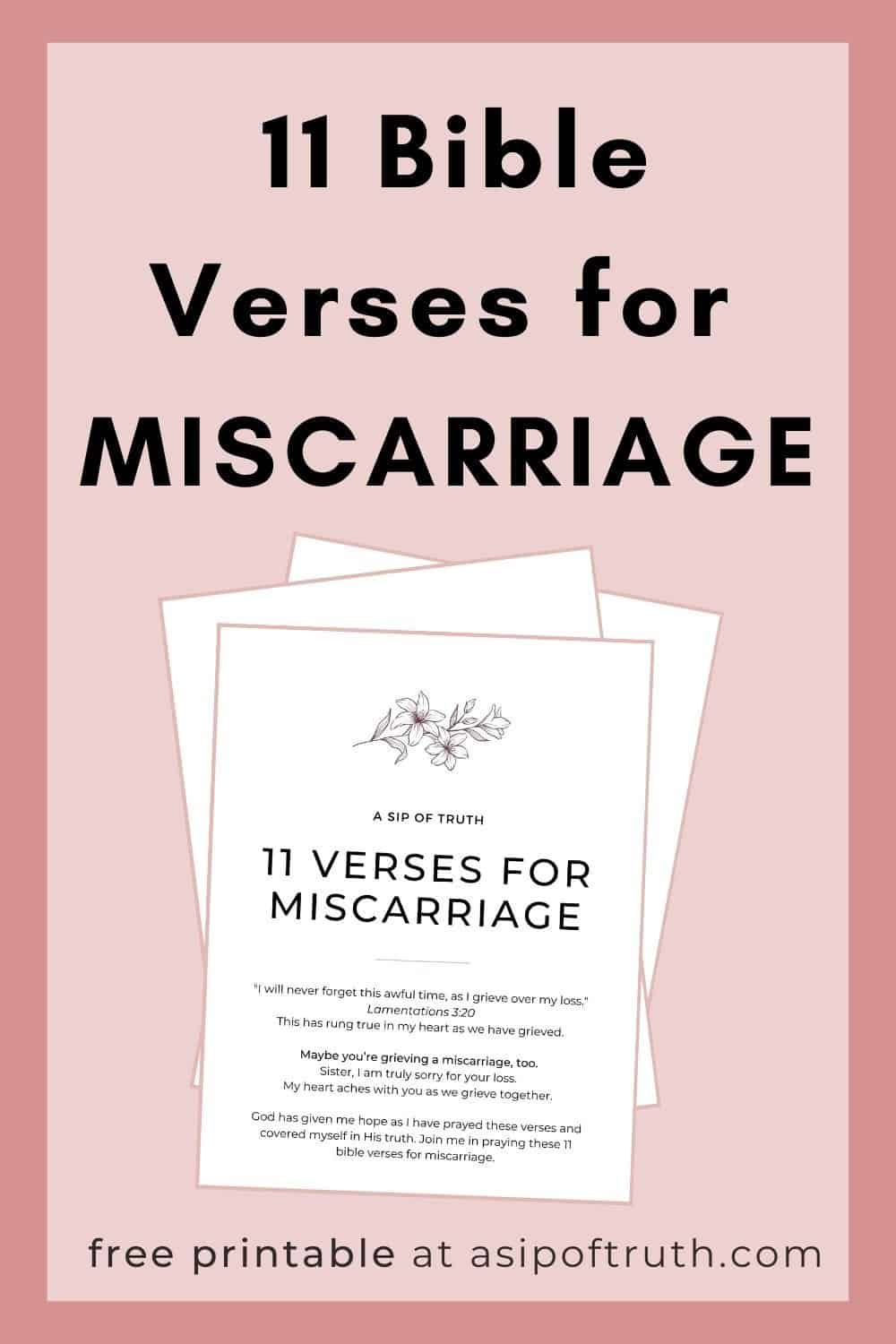 11 Bible Verses For Miscarriage Hope After Loss  A Sip of Truth